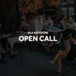 Open call dla artystów