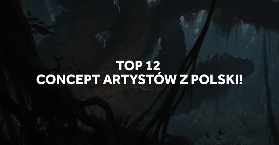 TOP 12 concept artystów z Polski, których musisz znać!