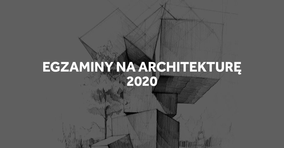 Egzaminy na architekturę w 2020, zdalne, online.