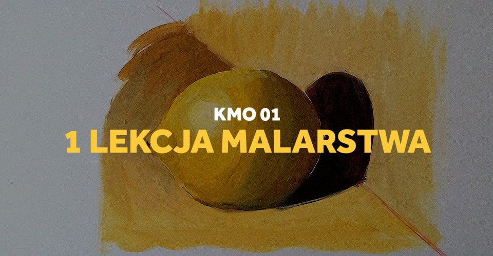 Kurs malarstwa online - 1 lekcja podstaw malarstwa.